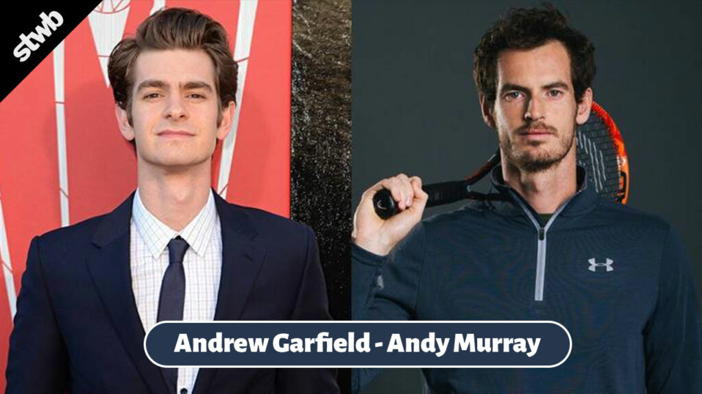 Andrew Garfield & Andy Murray 